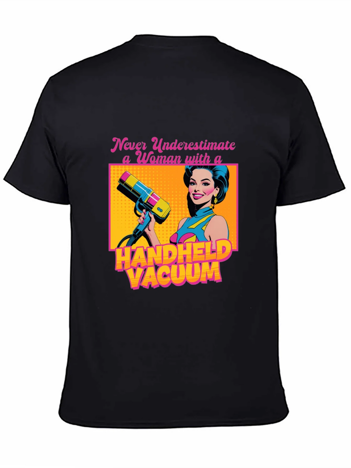 Funny Woman Handheld Vacuum Graphic T-Shirt product image 3