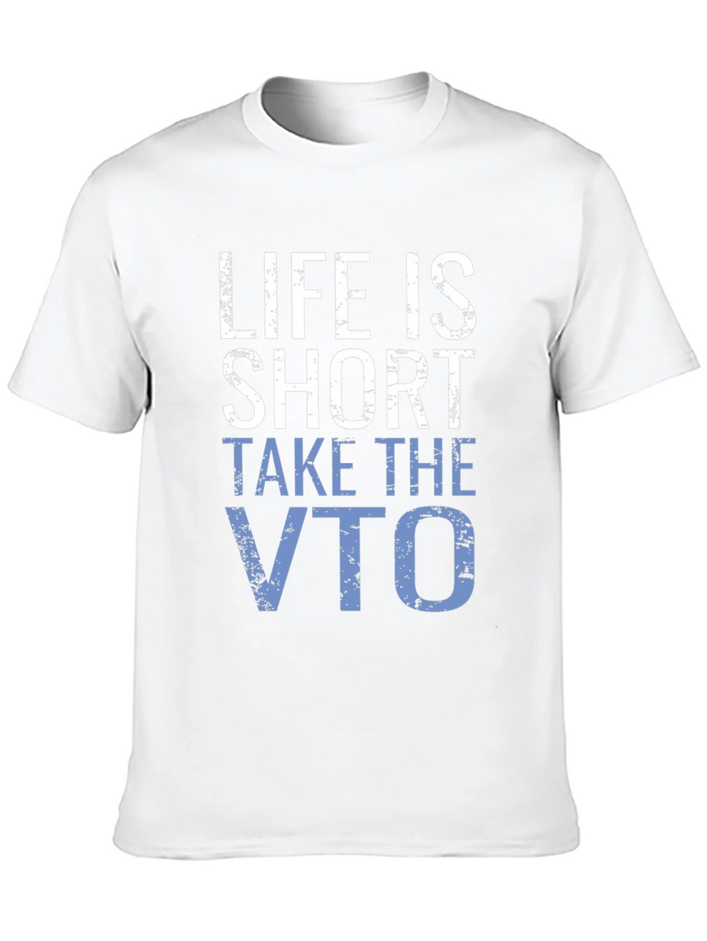 Life is Short Take the VTO T-Shirt product image 9