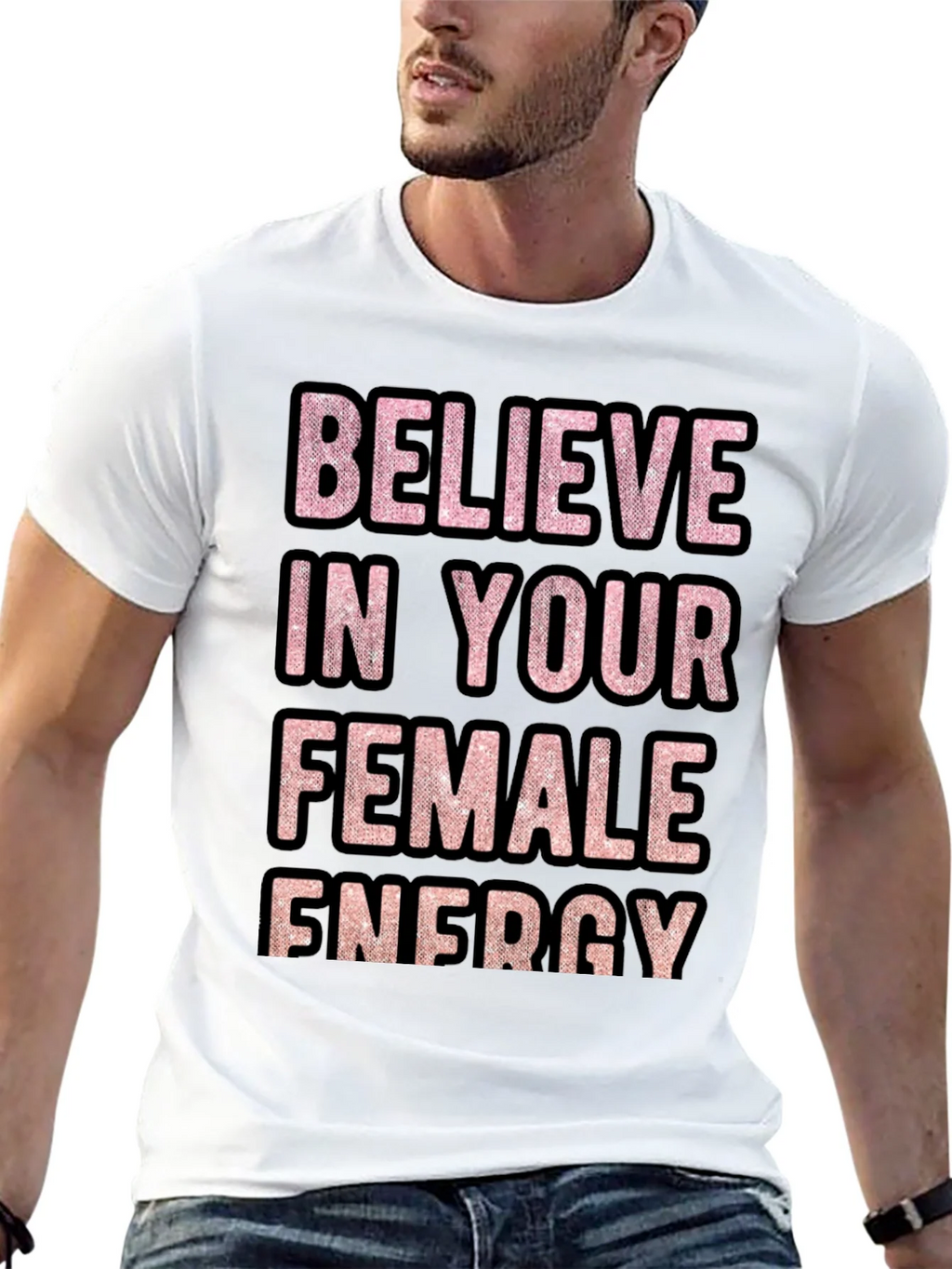 Believe In Your Female Energy Graphic Tee product image 9