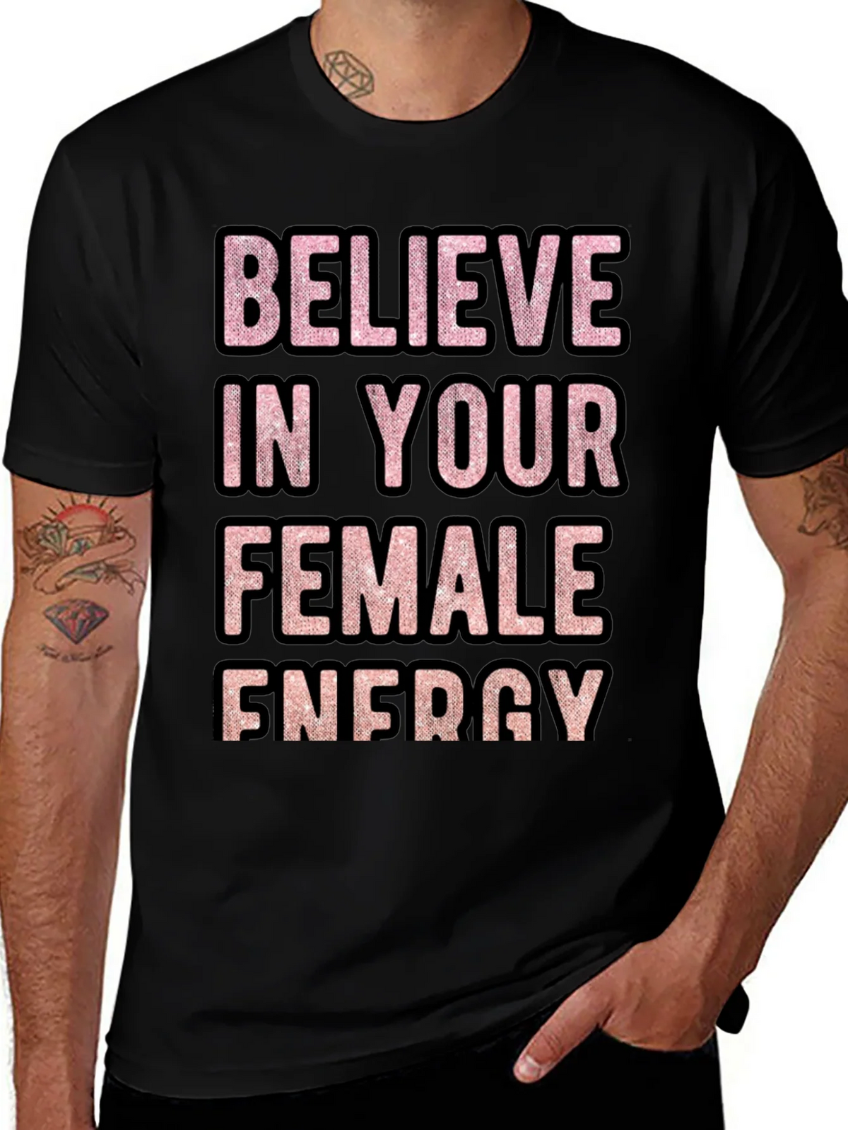 Believe In Your Female Energy Graphic Tee product image 1