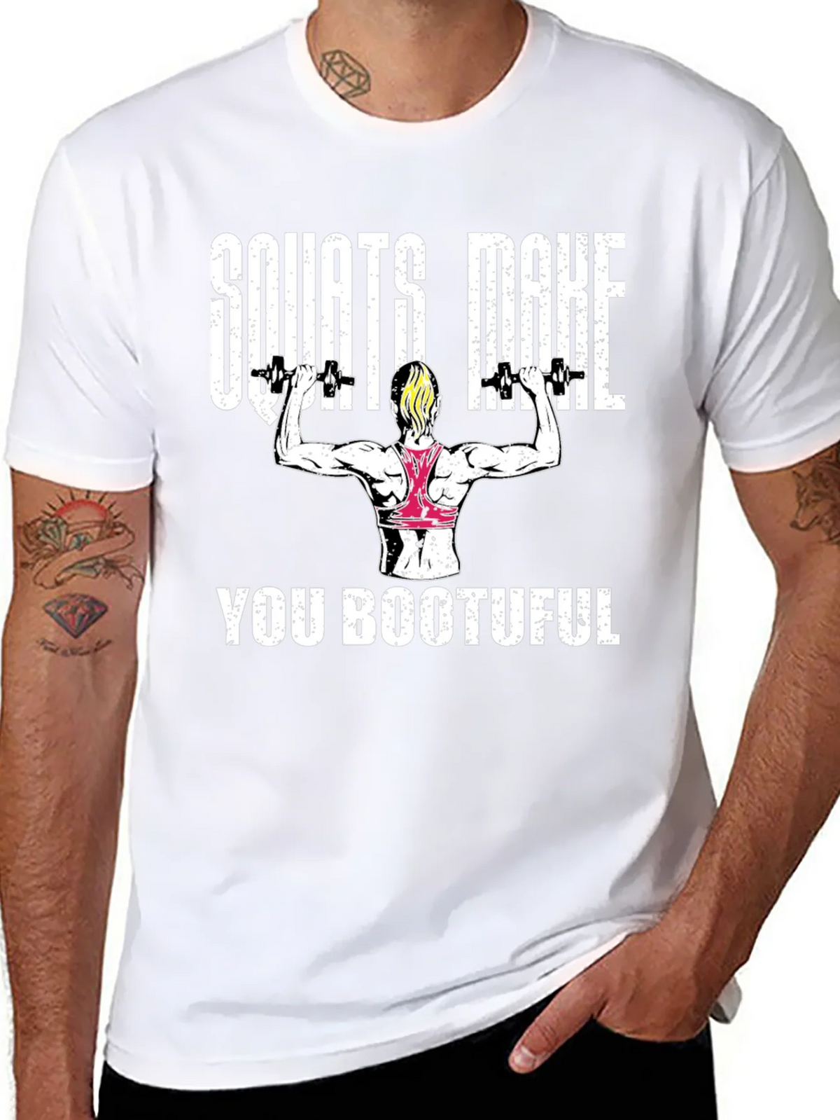 Squats Make You Bootuful T-Shirt product image 7