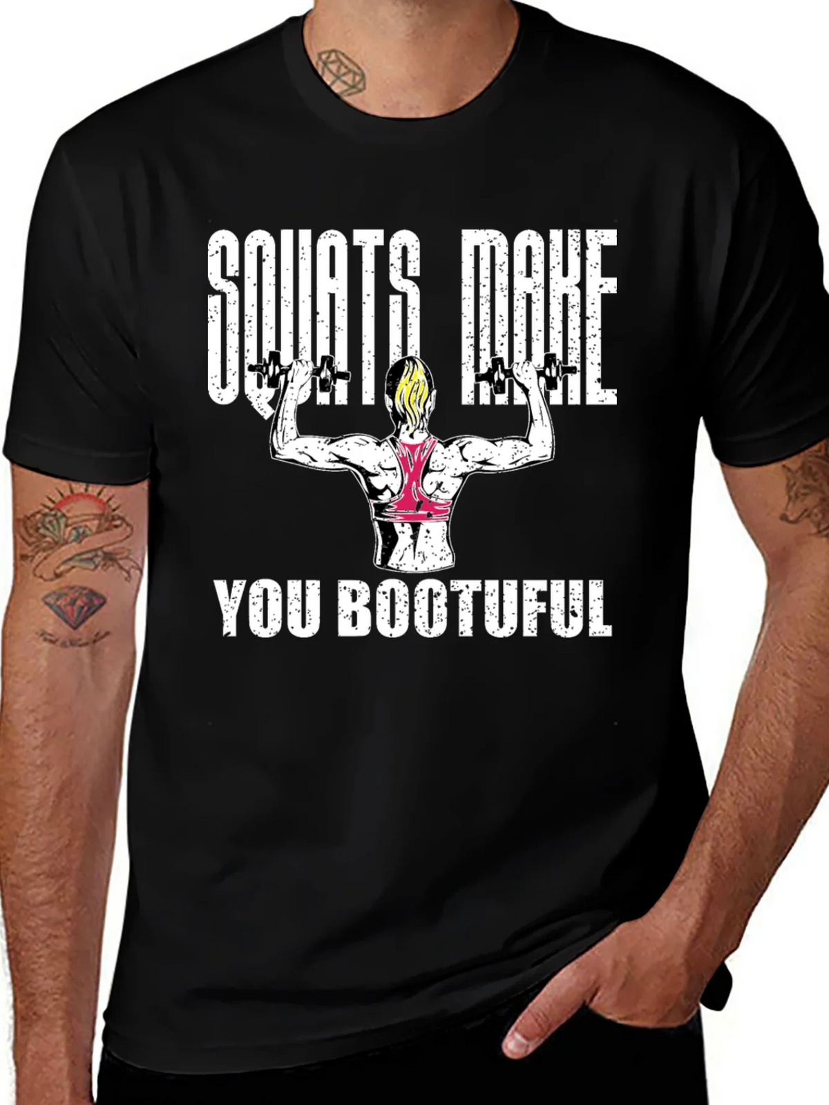 Squats Make You Bootuful T-Shirt product image 1