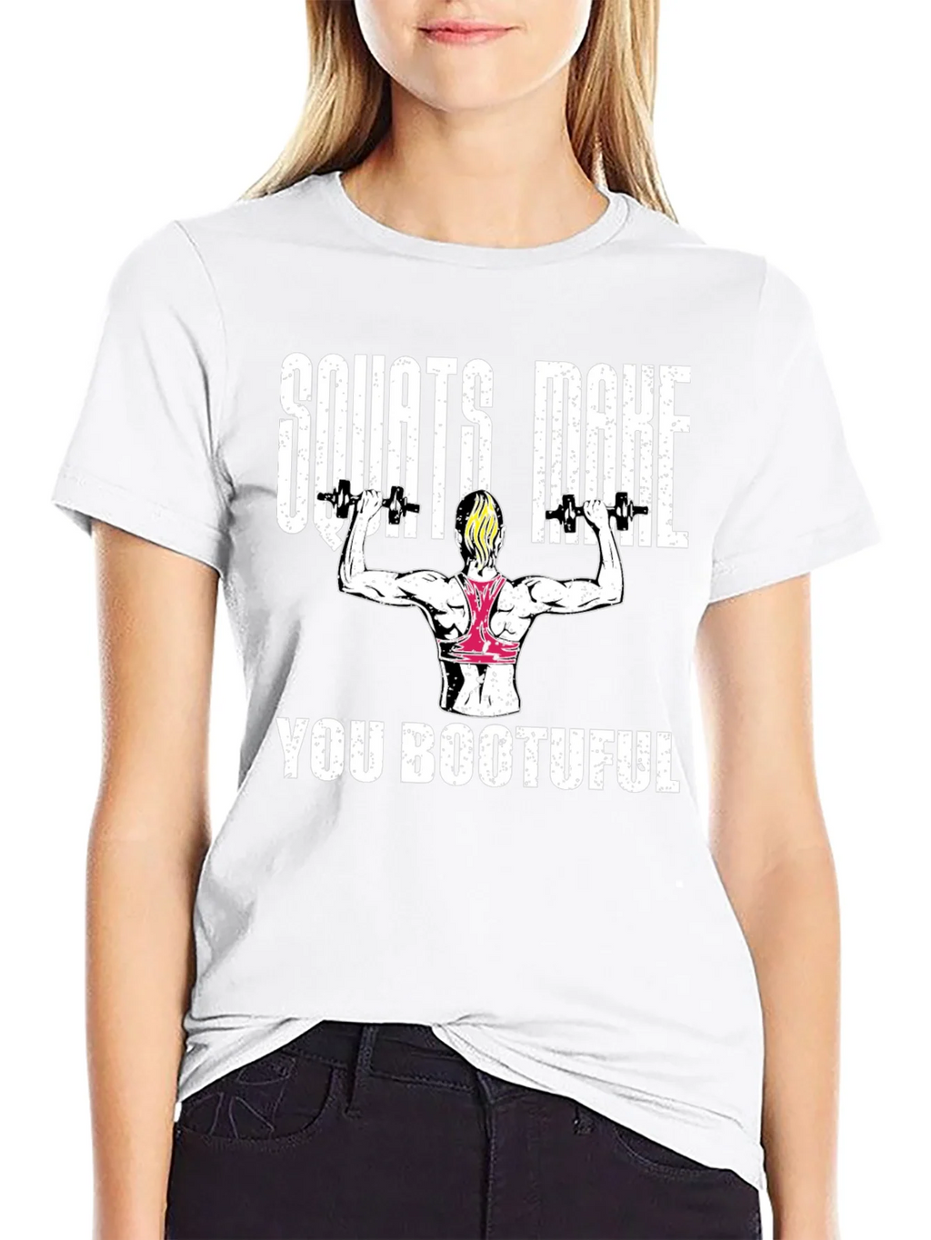 Squats Make You Bootuful T-Shirt product image 8