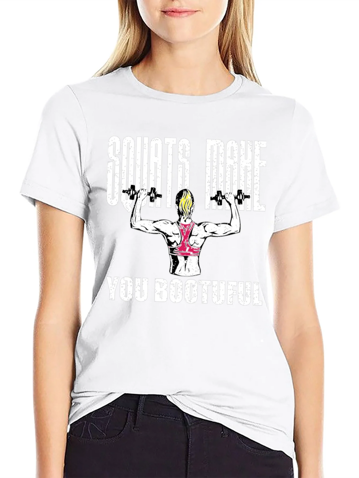 Squats Make You Bootuful T-Shirt product image 8