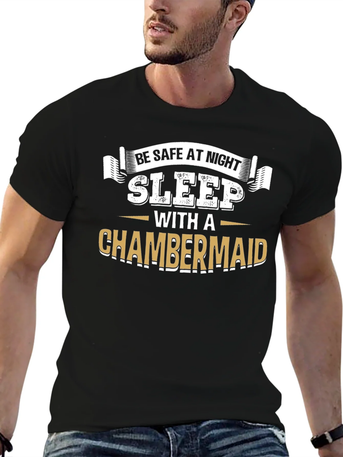 Be Safe At Night Sleep With A Chambermaid Black T-Shirt product image 6
