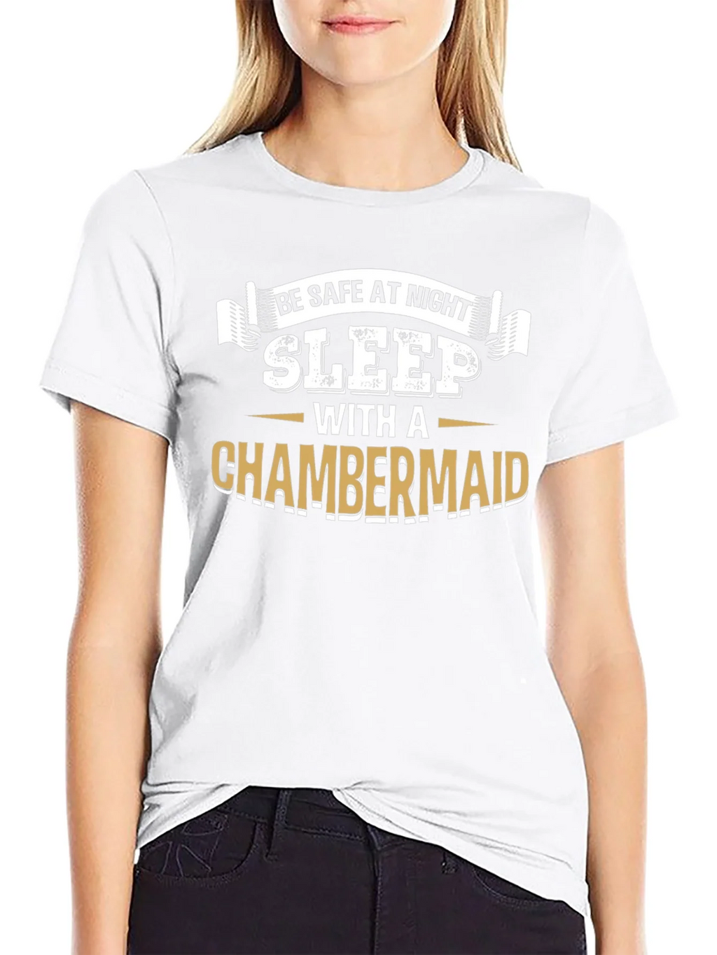 Be Safe At Night Sleep With A Chambermaid Black T-Shirt product image 8