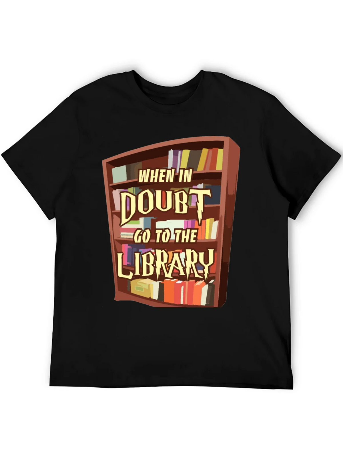 When in Doubt Go to the Library T-Shirt product image 3