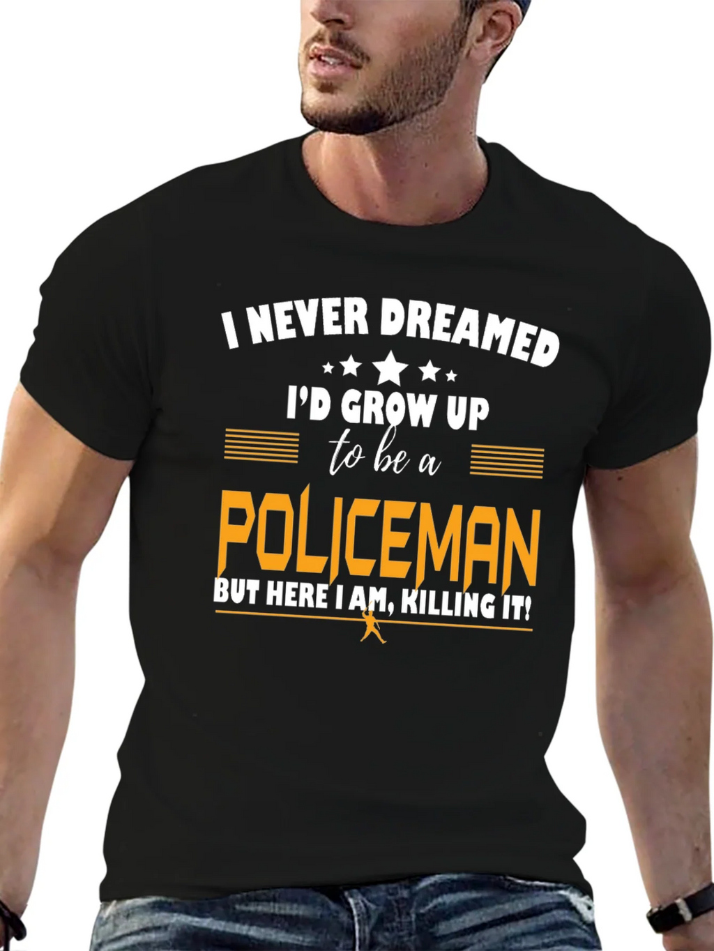 Funny Policeman T-Shirt - I Never Dreamed product image 6