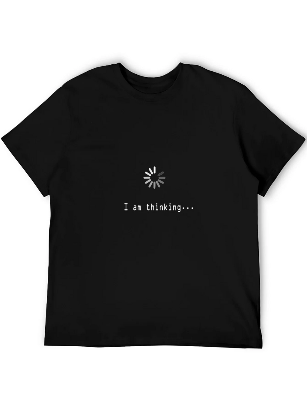 I Am Thinking T-Shirt - Funny Loading Design product image 5