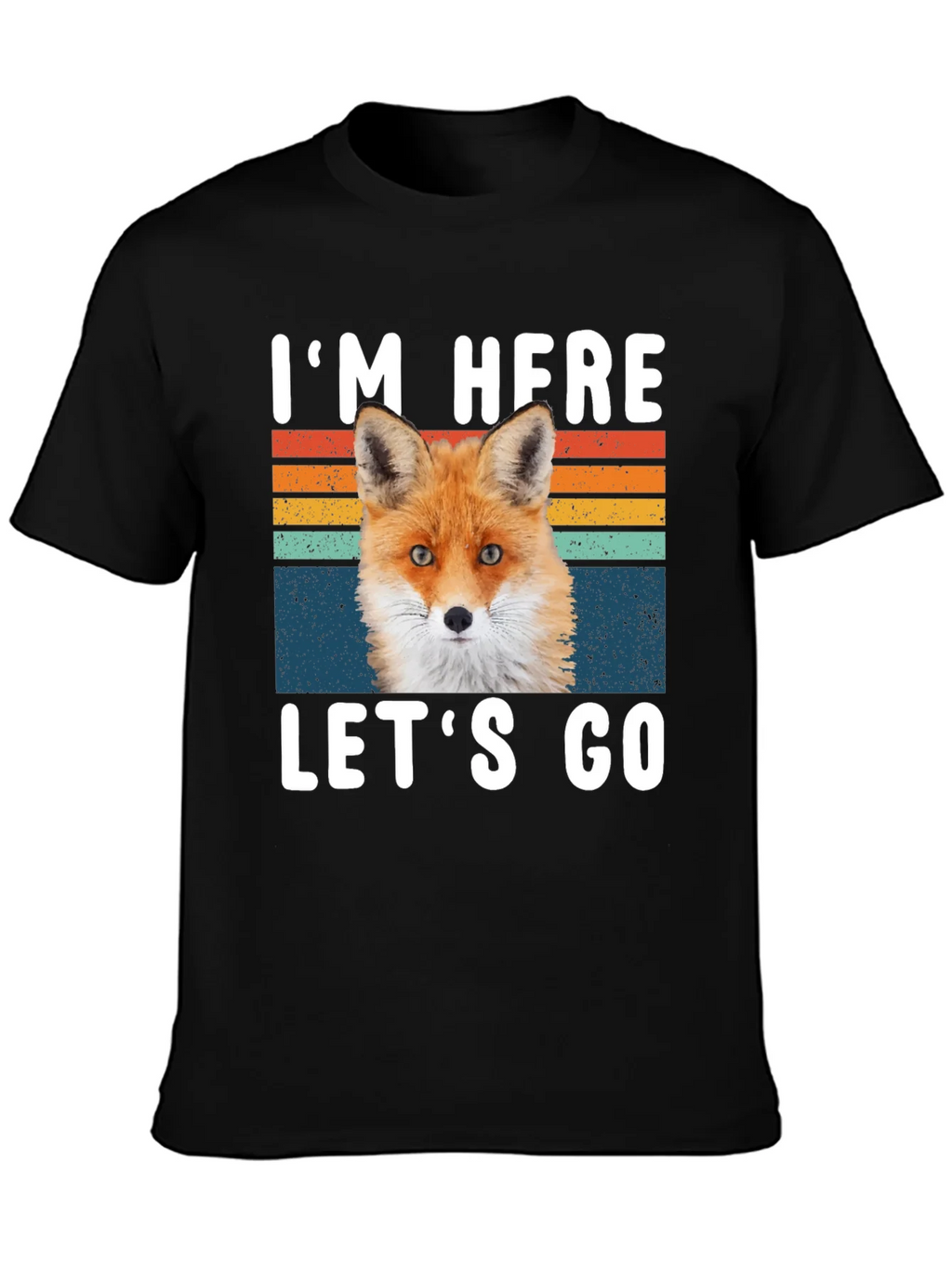 Im Here Lets Go Fox Graphic T-Shirt product image 3