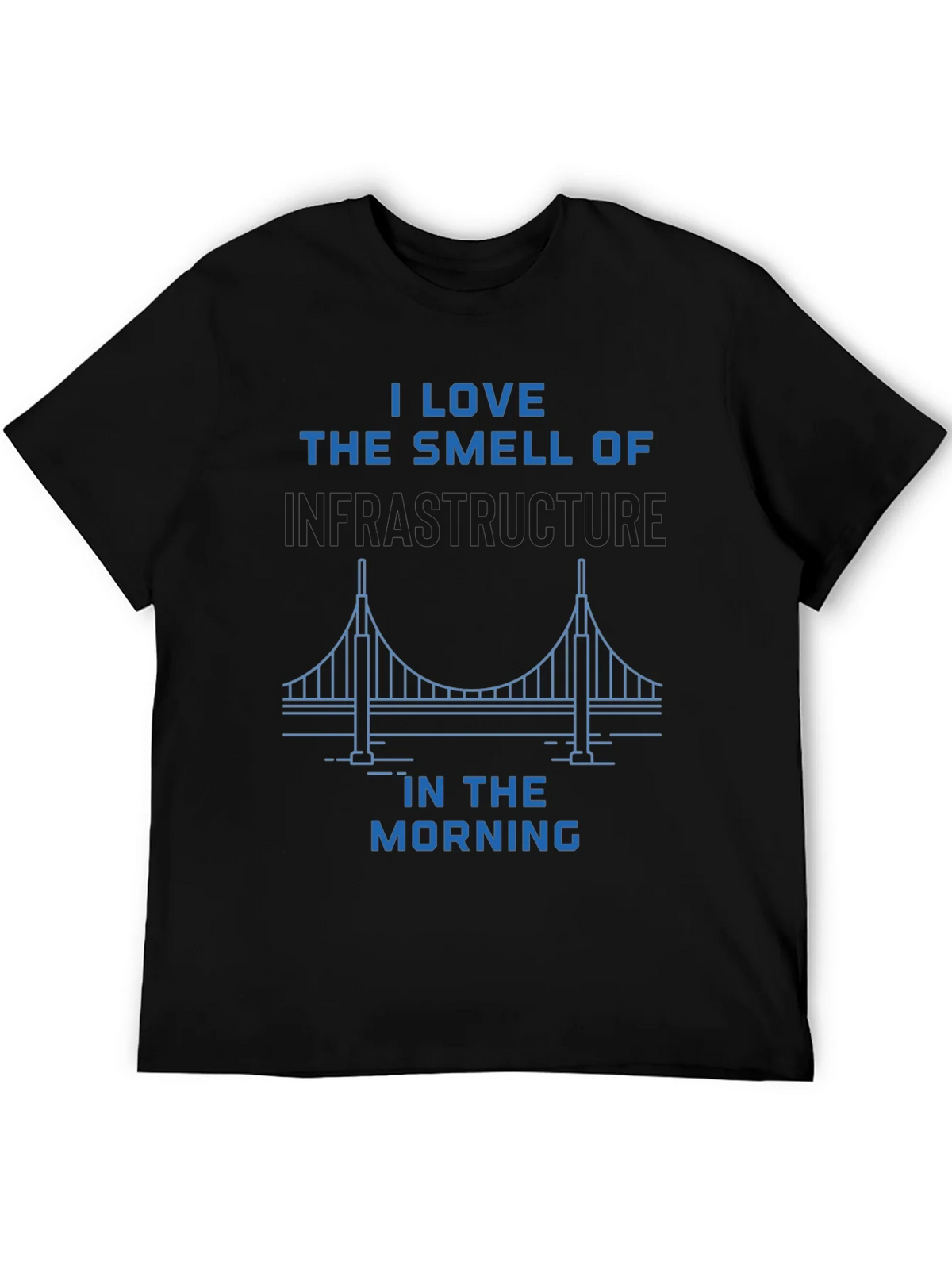 Infrastructure Smell T-Shirt product image 5