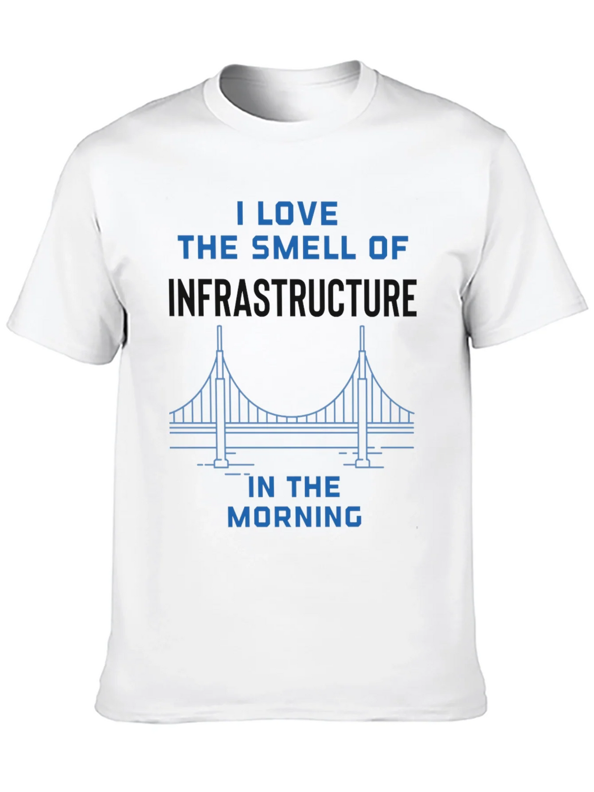 Infrastructure Smell T-Shirt product image 9
