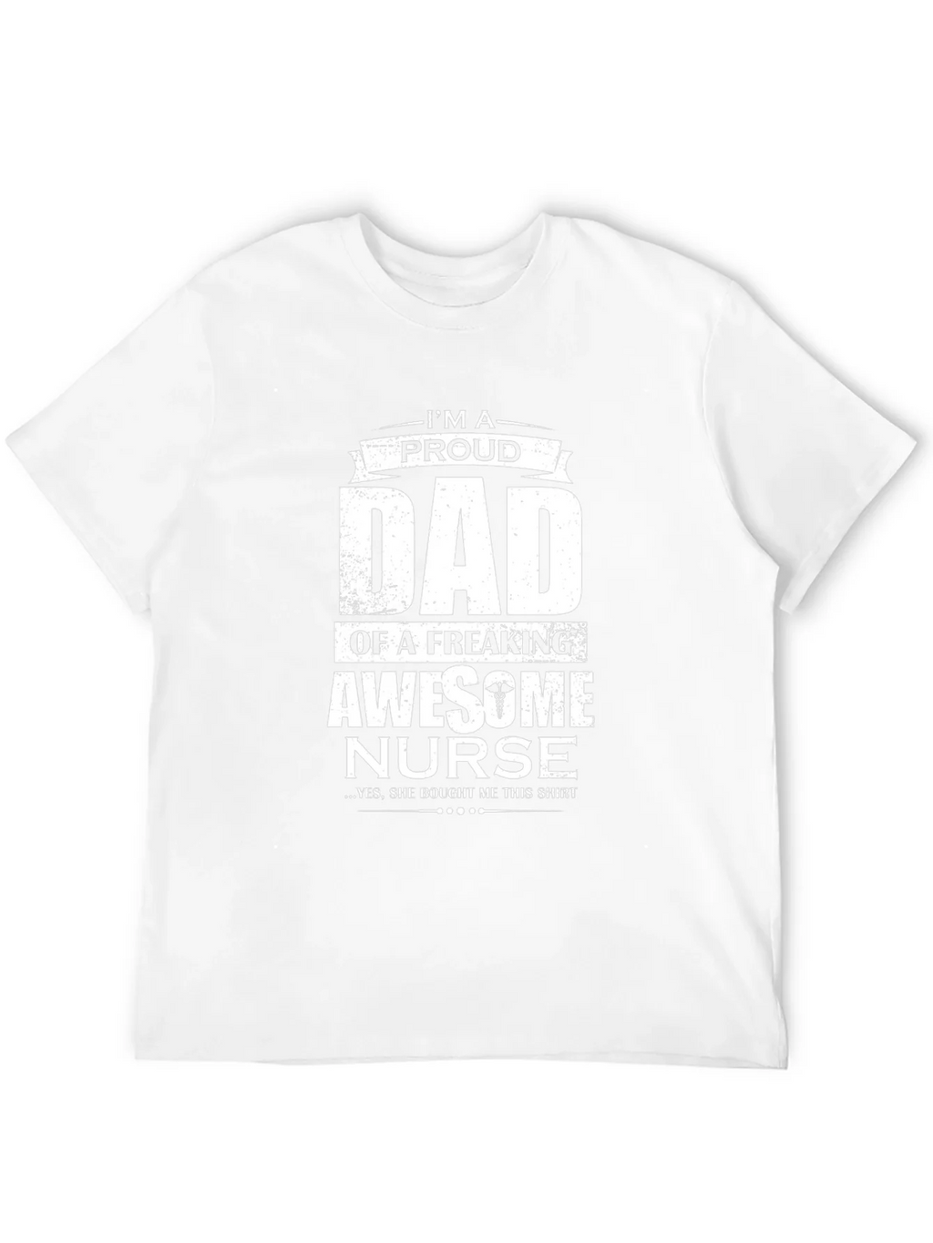 Proud Dad Awesome Nurse Graphic T-Shirt product image 11