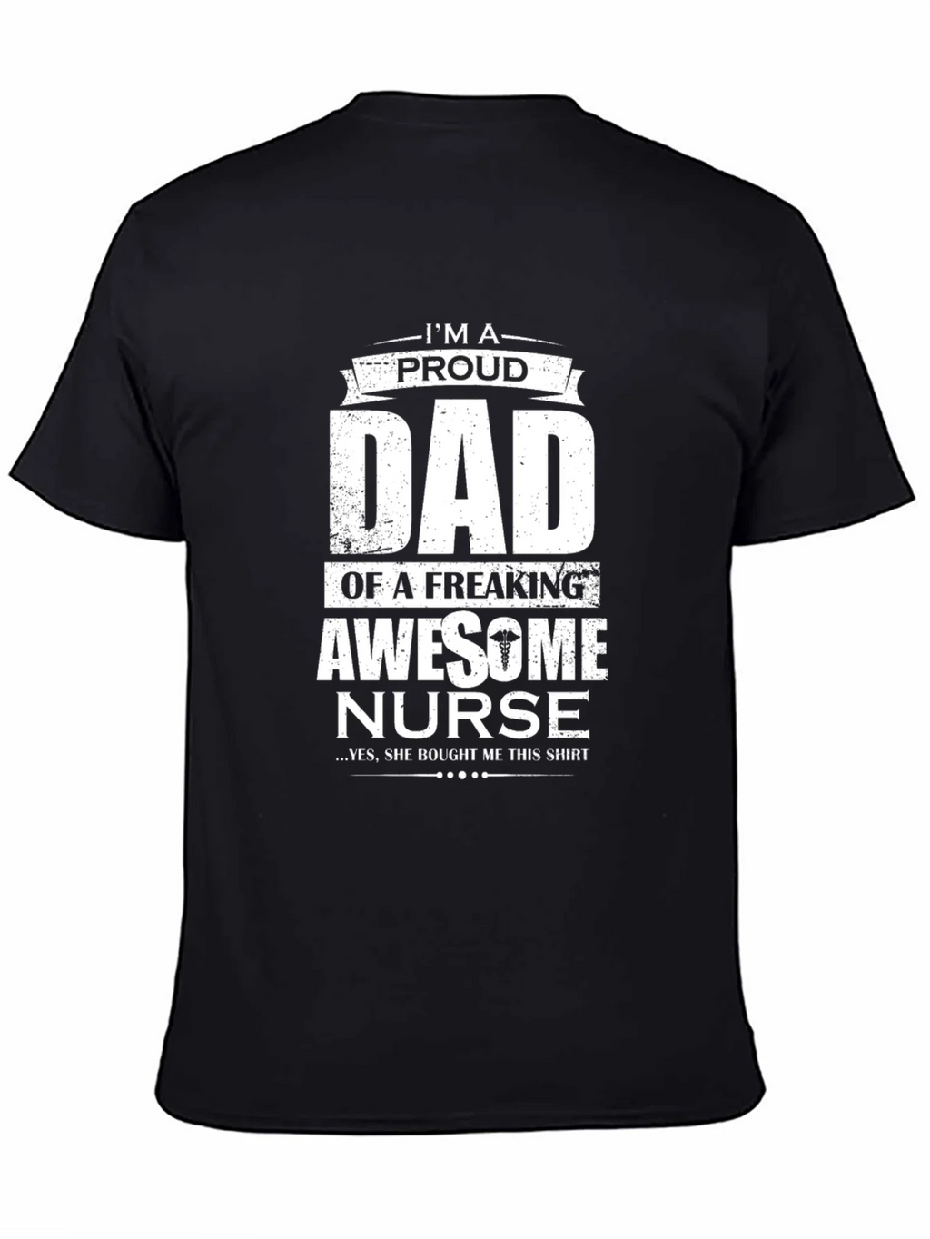 Proud Dad Awesome Nurse Graphic T-Shirt product image 4
