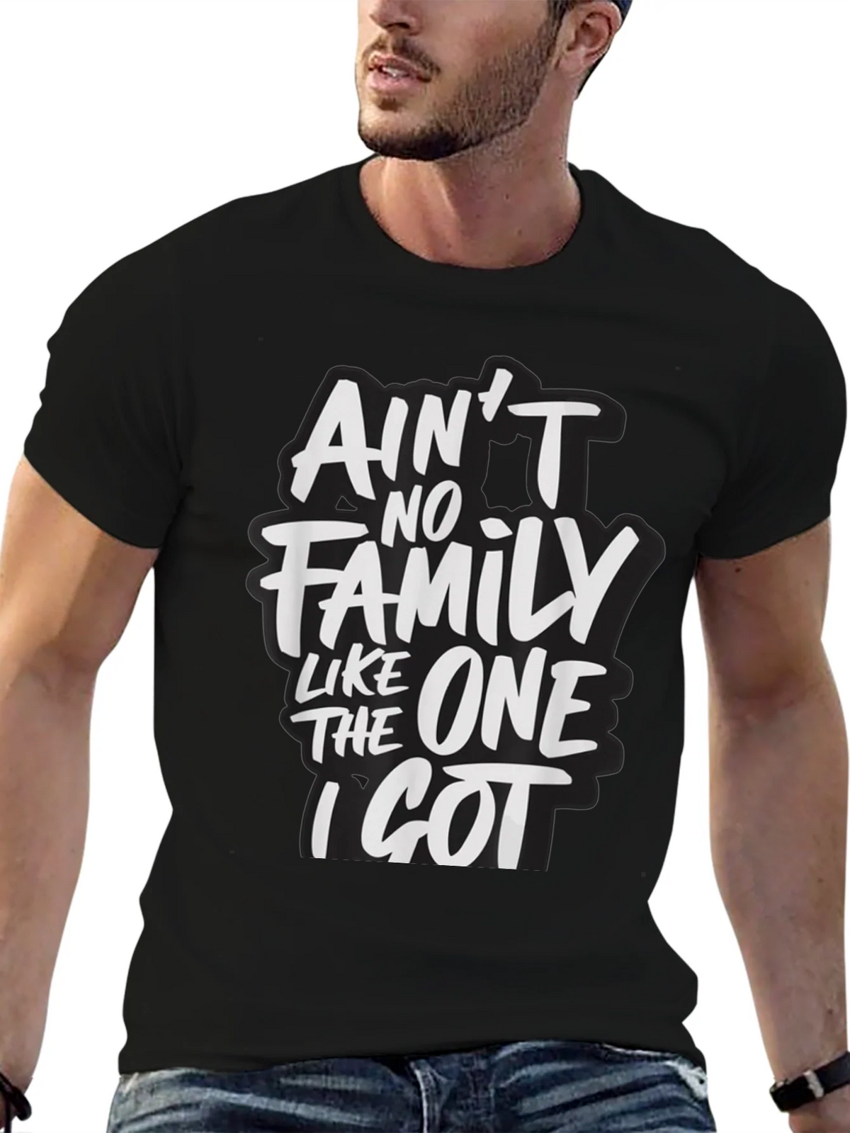 Aint No Family Like The One I Got T-Shirt product image 6