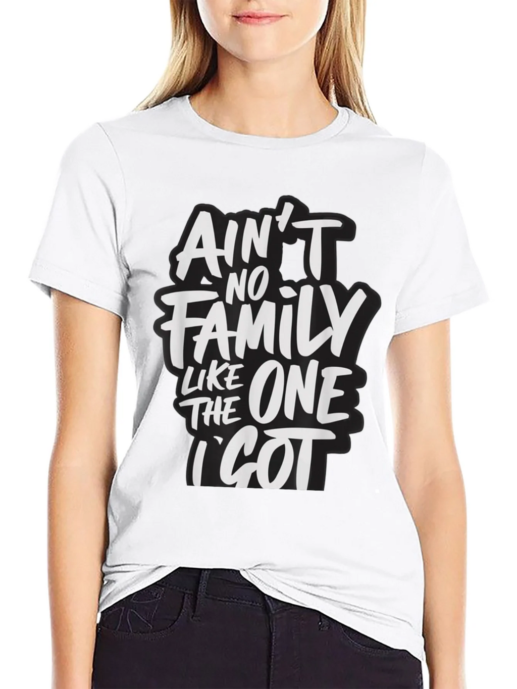 Aint No Family Like The One I Got T-Shirt product image 8