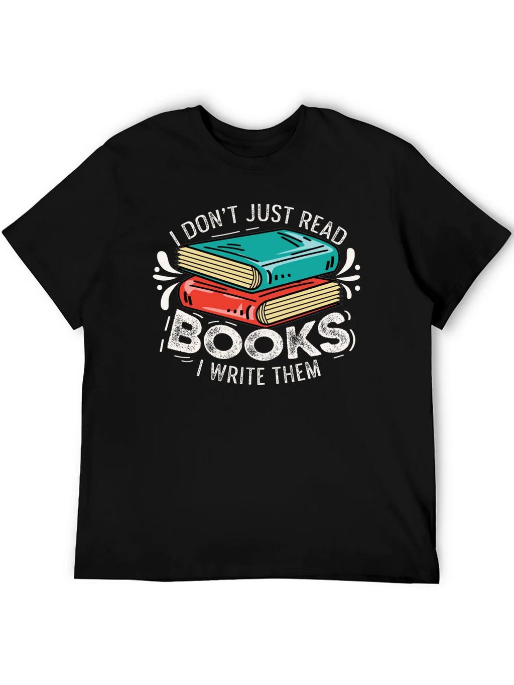 Book Lover Graphic Tee - I Dont Just Read I Write product image 4