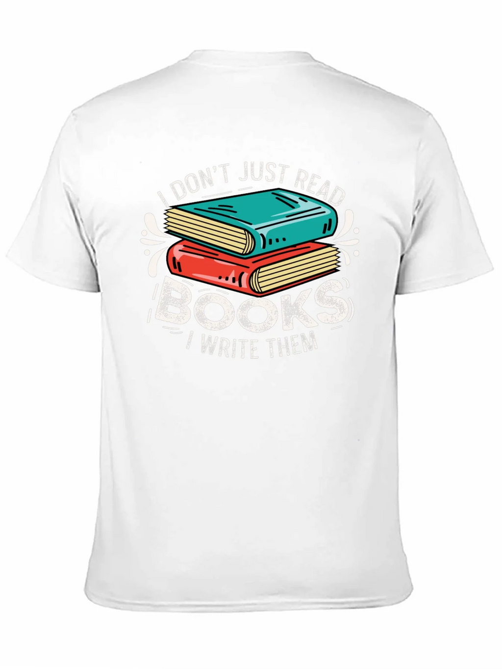 Book Lover Graphic Tee - I Dont Just Read I Write product image 8
