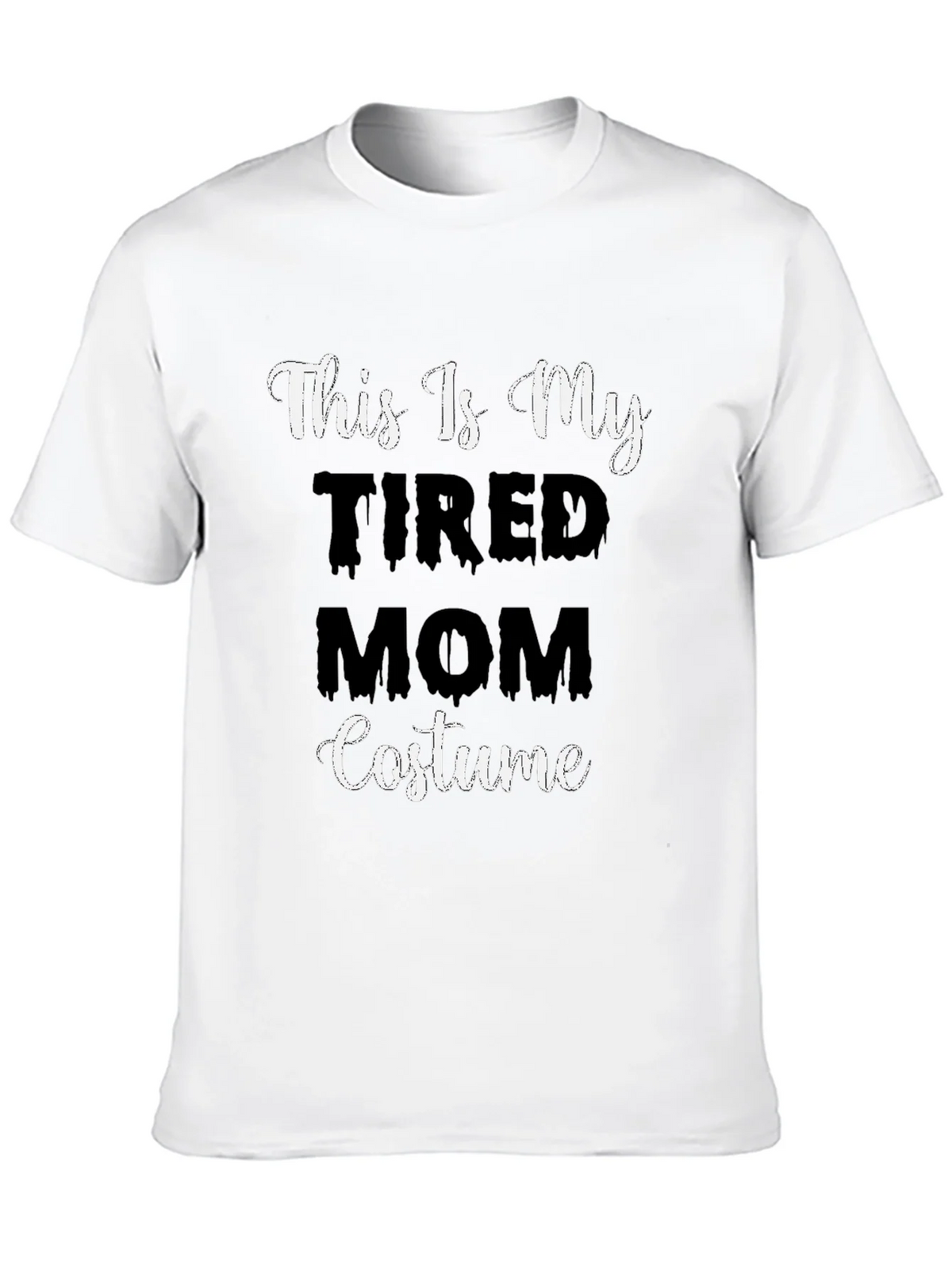 Tired Mom Costume T-Shirt - Halloween Tee product image 9