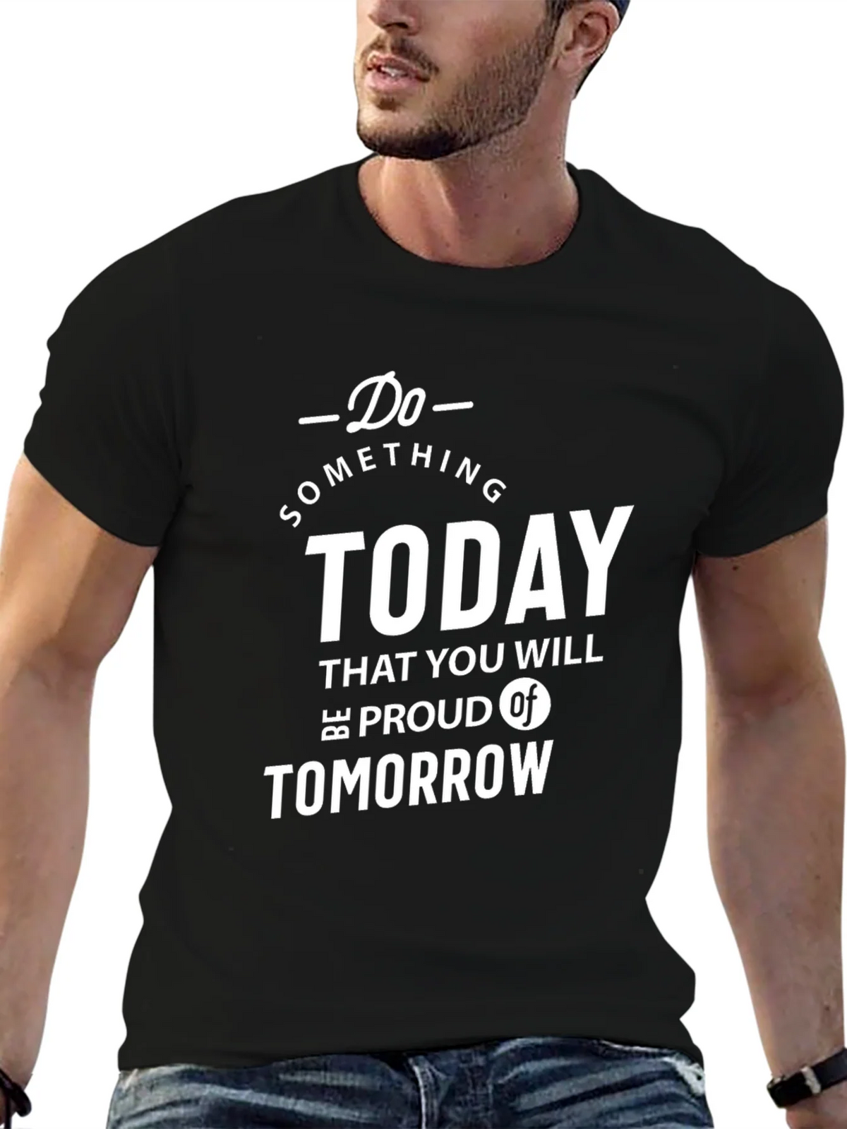 Inspirational Quote T-Shirt - Do Something Today product image 2