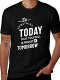 Inspirational Quote T-Shirt - Do Something Today product image 1