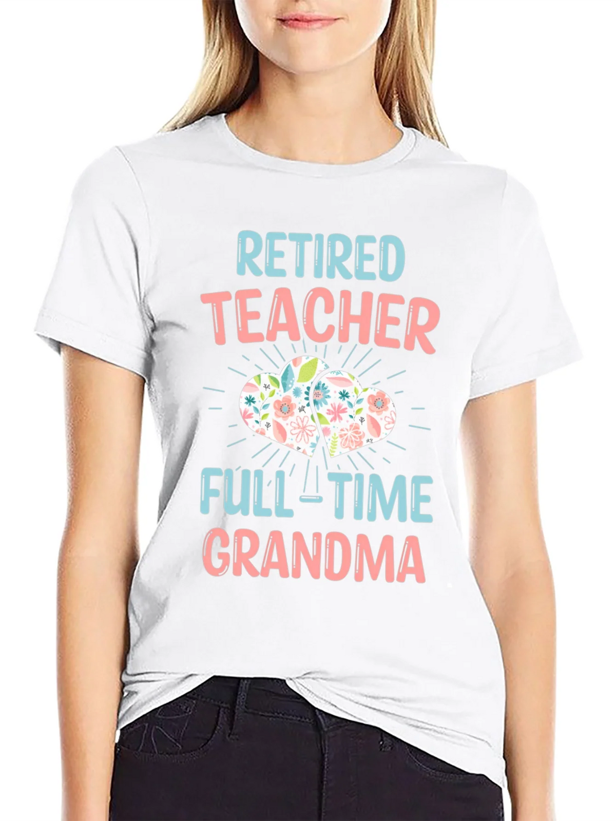 Retired Teacher Full-Time Grandma T-Shirt product image 8