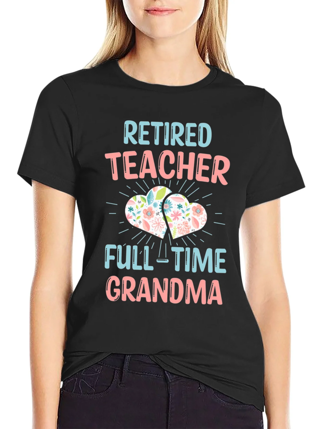 Retired Teacher Full-Time Grandma T-Shirt product image 2