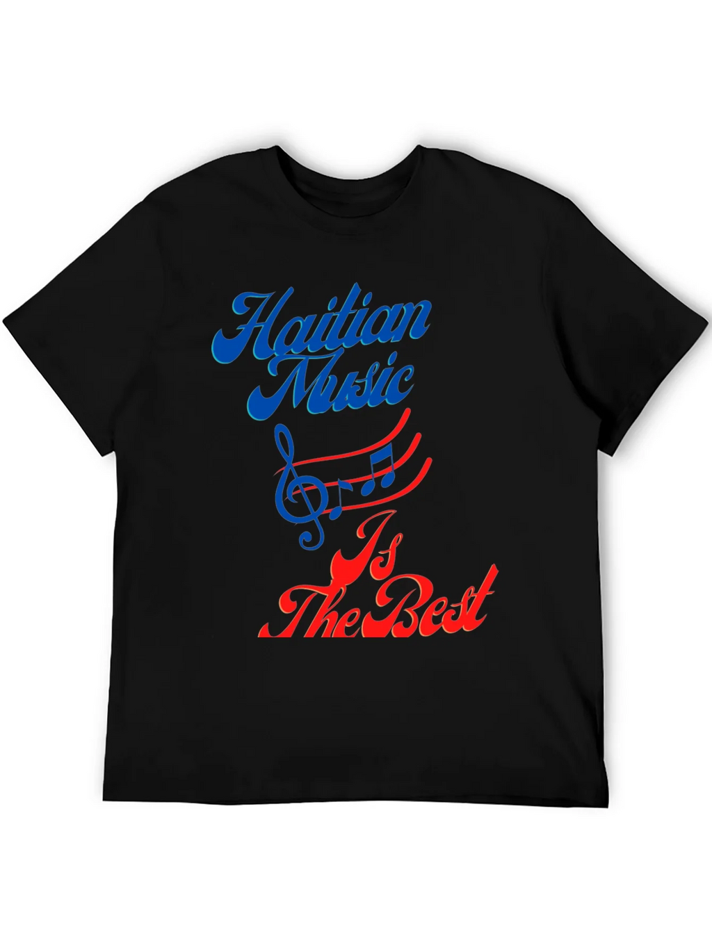Haitian Music is the Best Graphic Tee product image 4