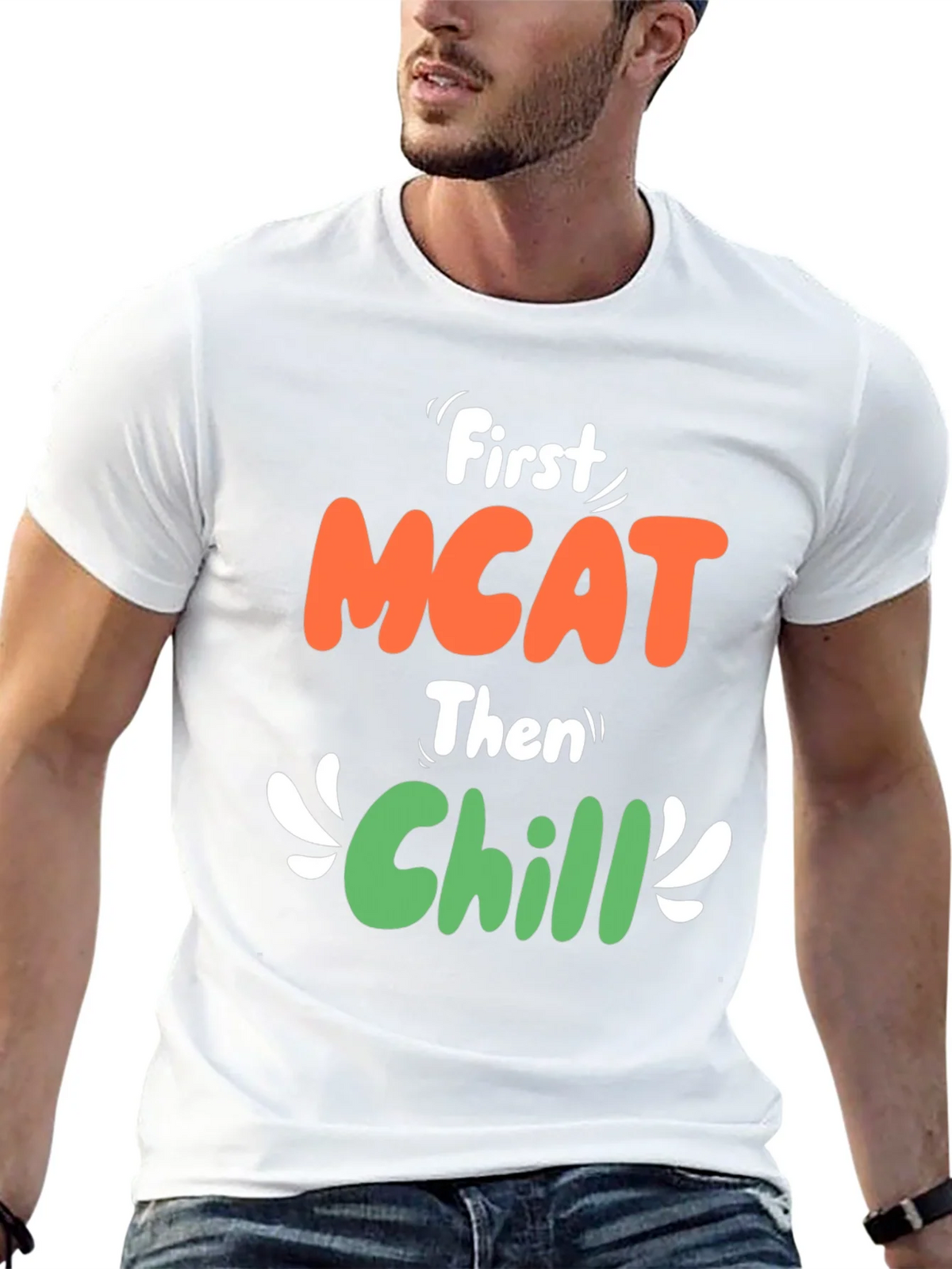 First MCAT Then Chill Black Graphic T-Shirt product image 12