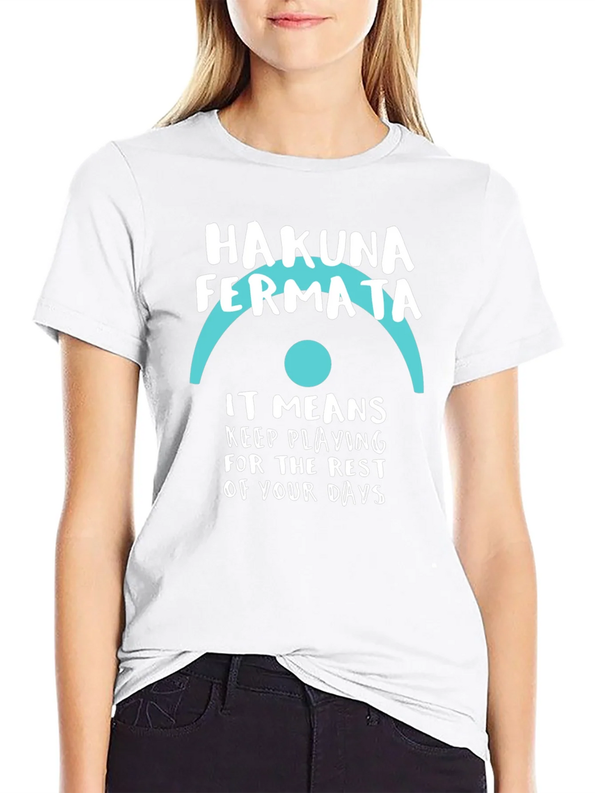 Hakuna Fermata Music T-Shirt product image 4