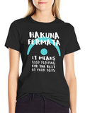 Hakuna Fermata Music T-Shirt product image 1