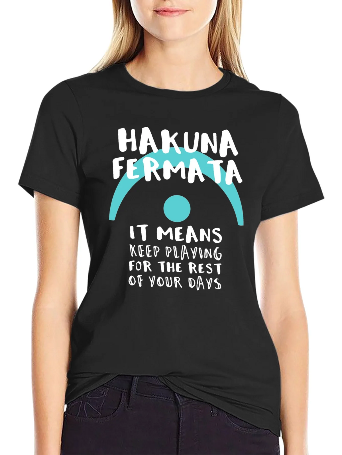 Hakuna Fermata Music T-Shirt product image 1