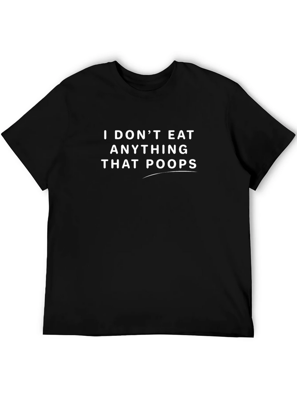 Vegan Statement Tee - I Dont Eat Anything That Poops product image 3