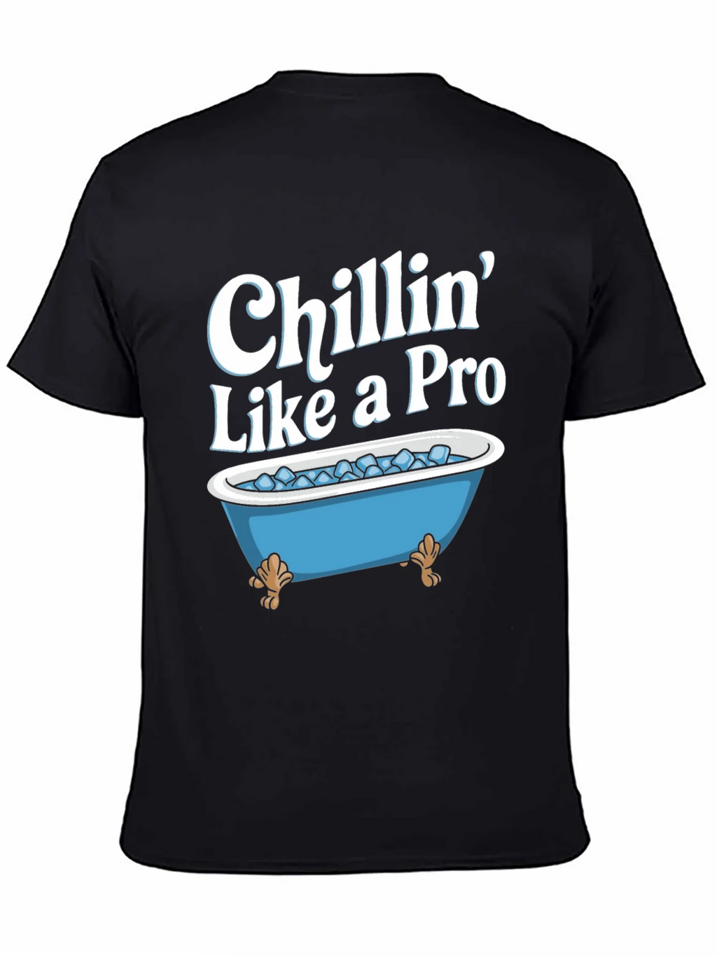 Chillin Like a Pro T-Shirt - Ice Bath Design product image 4