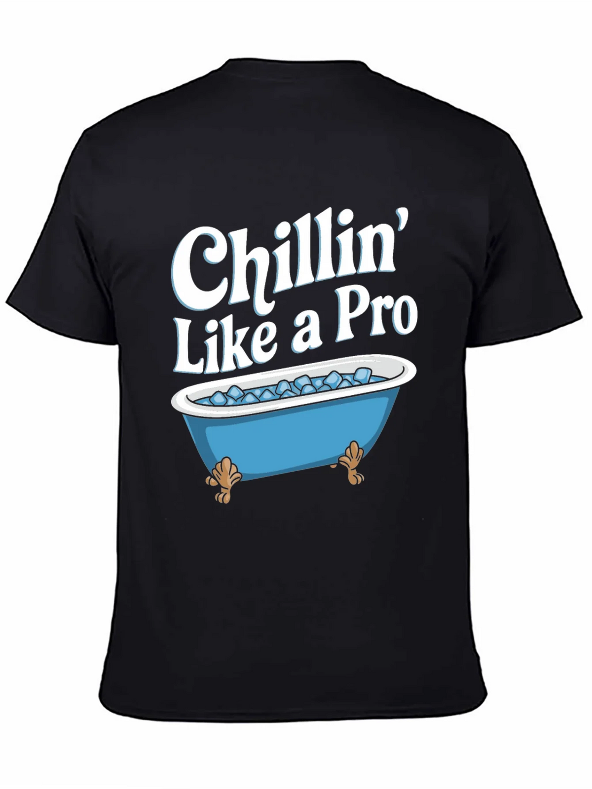 Chillin Like a Pro T-Shirt - Ice Bath Design product image 4
