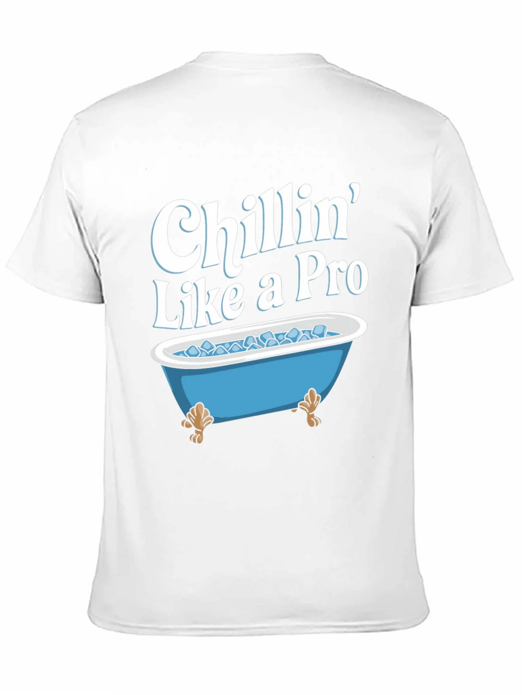 Chillin Like a Pro T-Shirt - Ice Bath Design product image 10