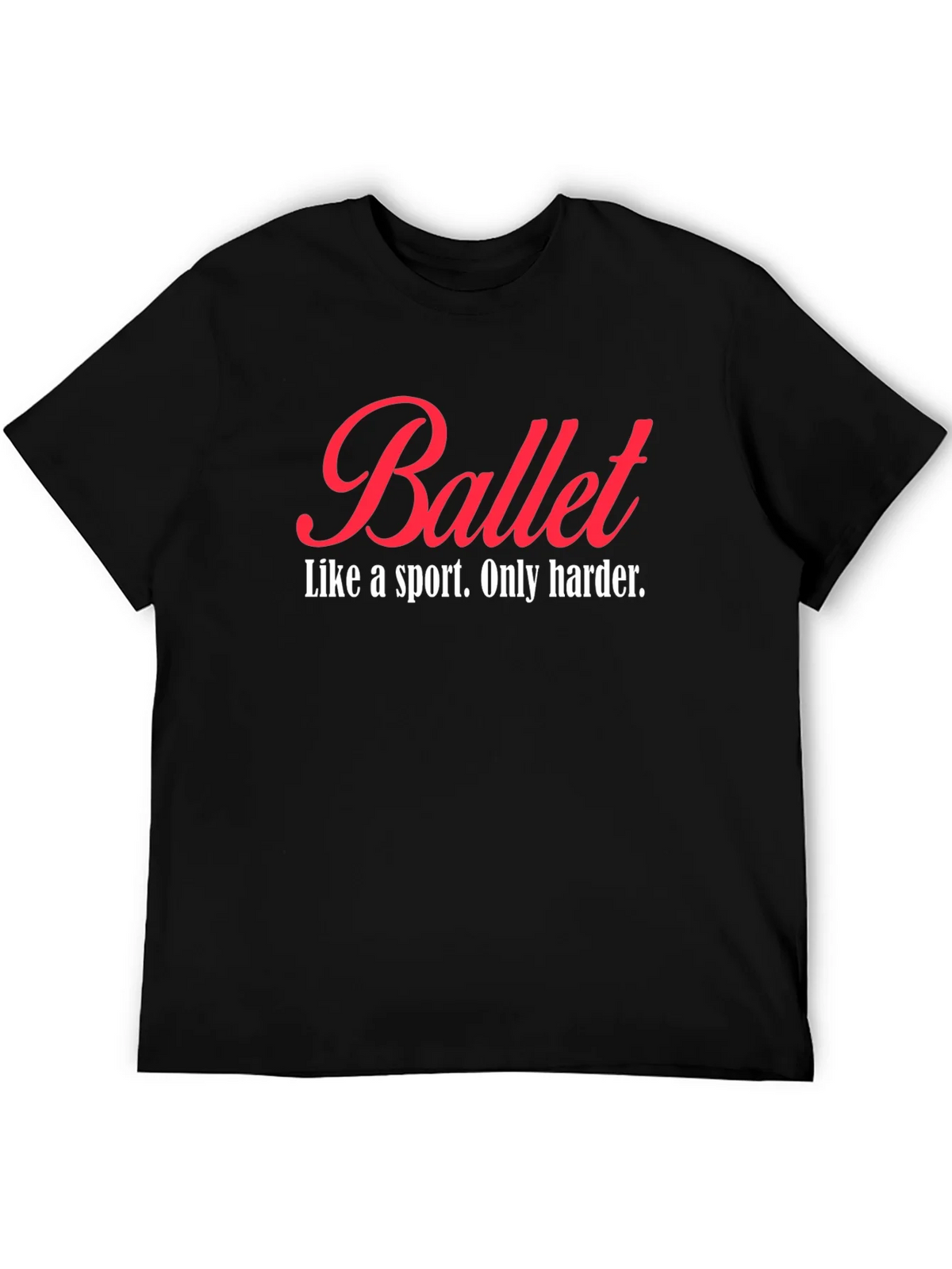 Ballet Like a Sport T-Shirt product image 5