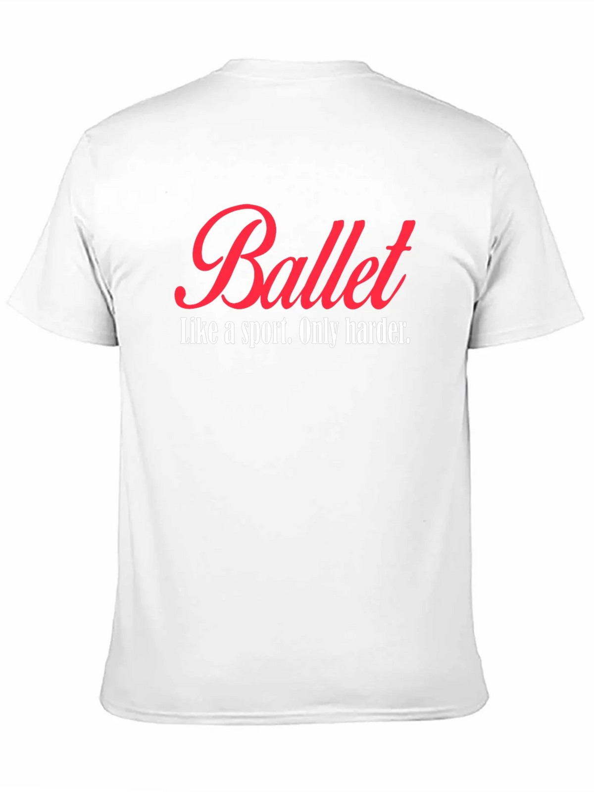 Ballet Like a Sport T-Shirt product image 10