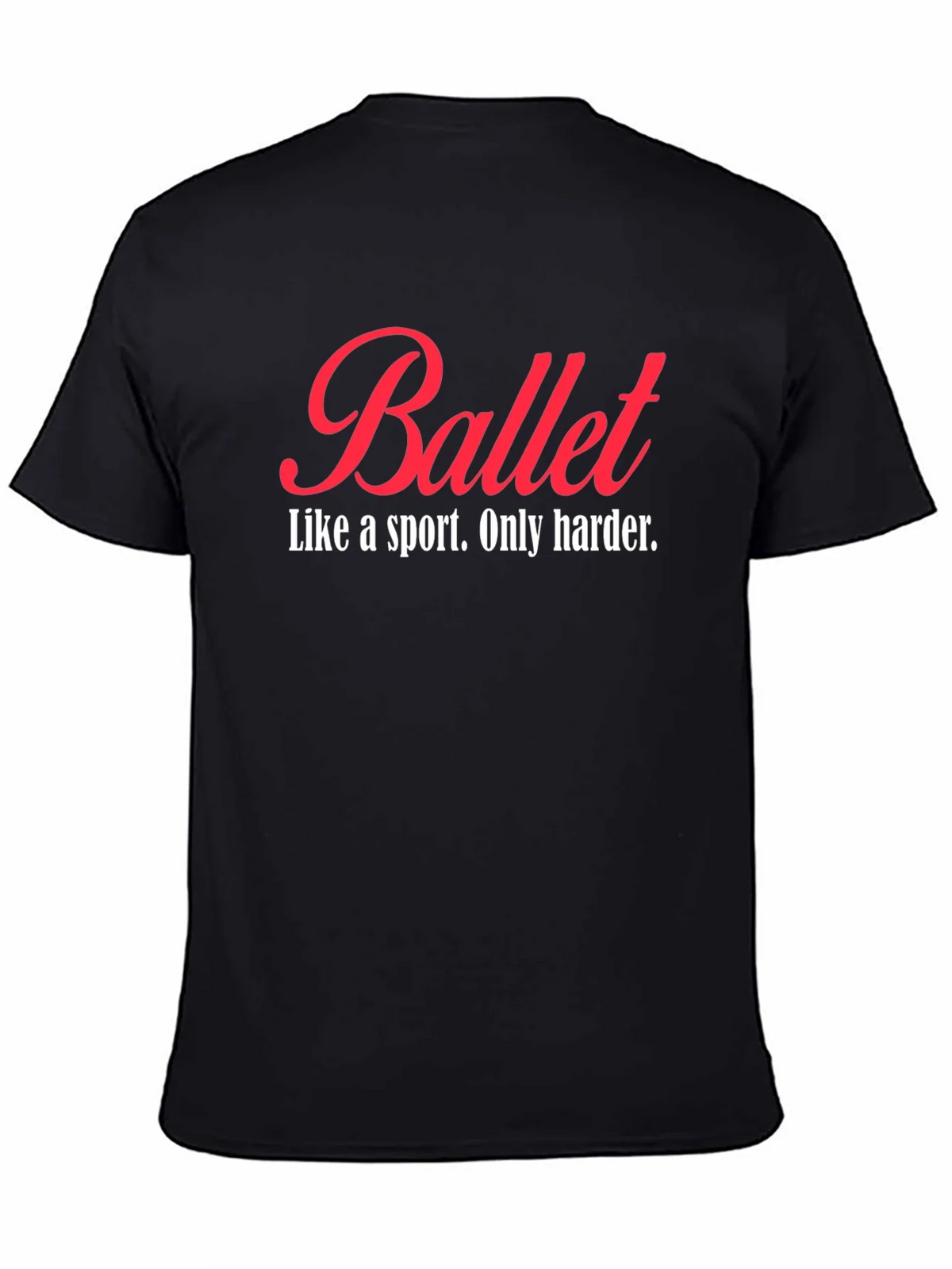 Ballet Like a Sport T-Shirt product image 4