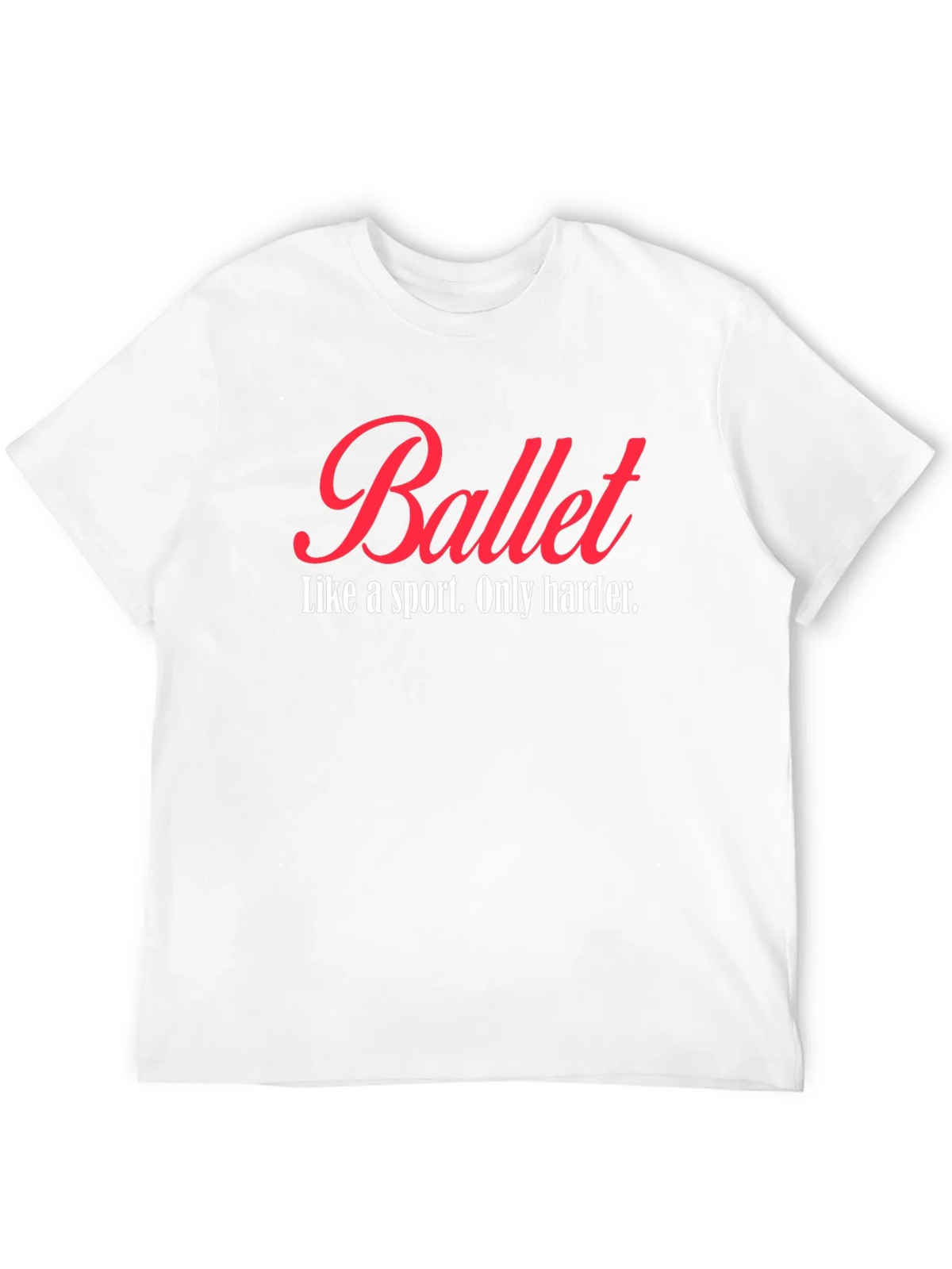 Ballet Like a Sport T-Shirt product image 11