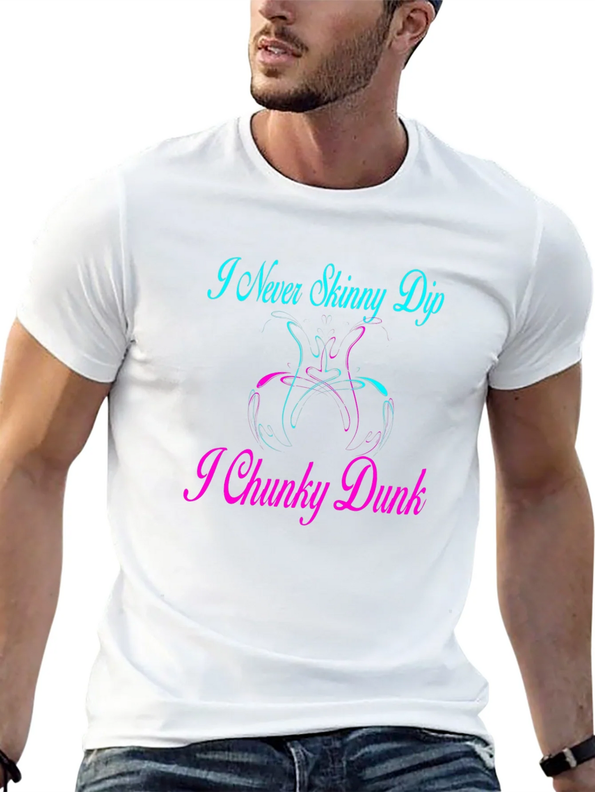 I Never Skinny Dip I Chunky Dunk Graphic T-Shirt product image 12