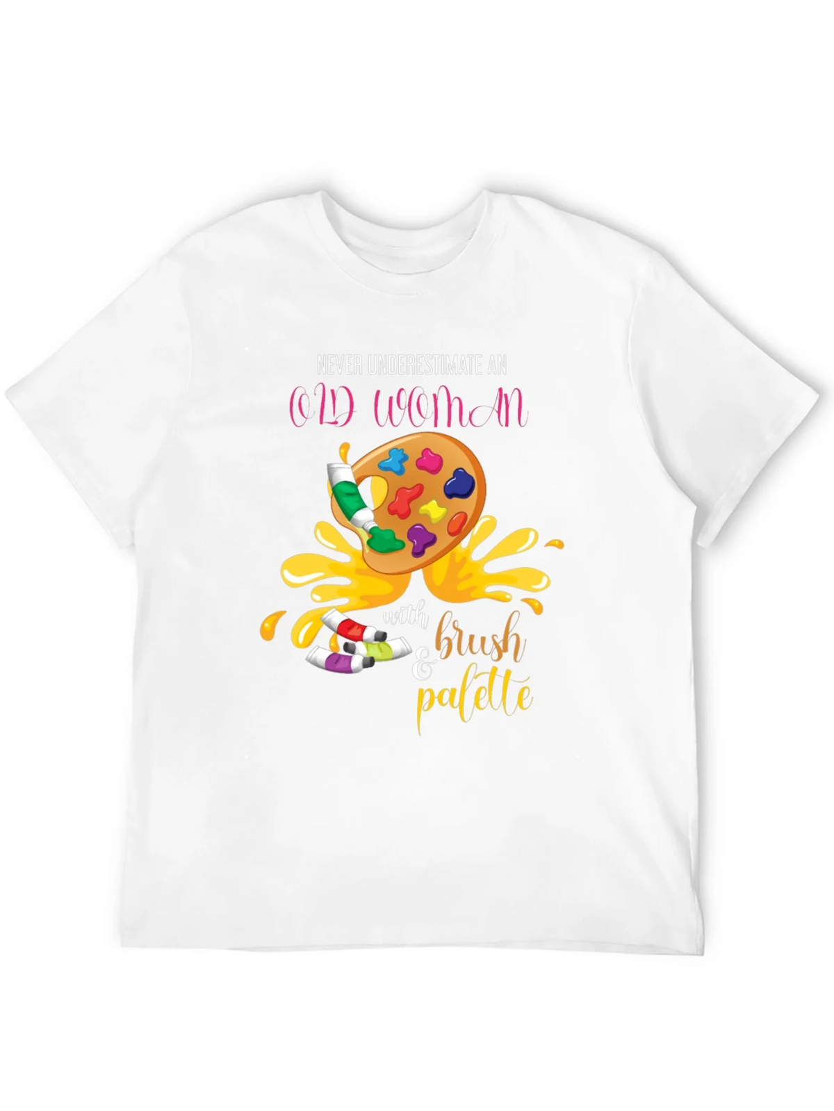 Never Underestimate An Old Woman T-Shirt Artist Palette product image 11