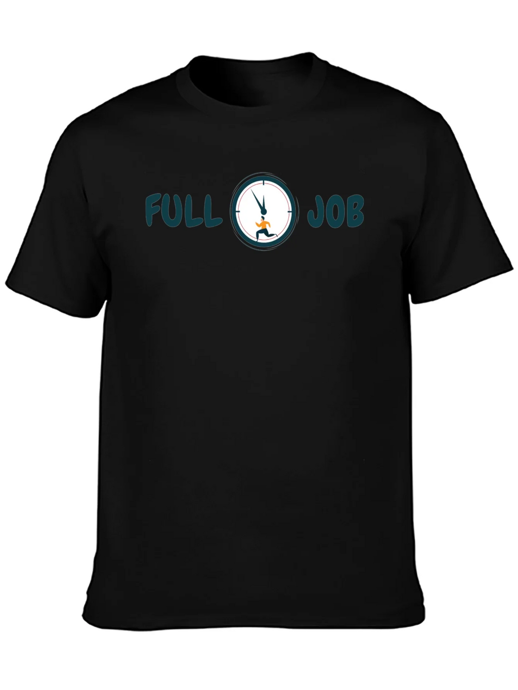 Full Job T-Shirt - Time Flies When Youre Hustling product image 2