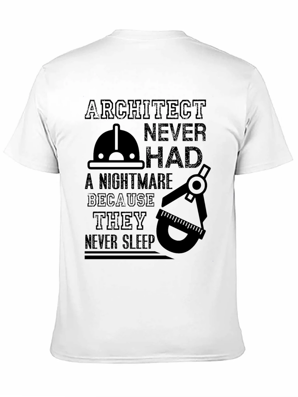 Architect Never Sleep Funny T-Shirt product image 10