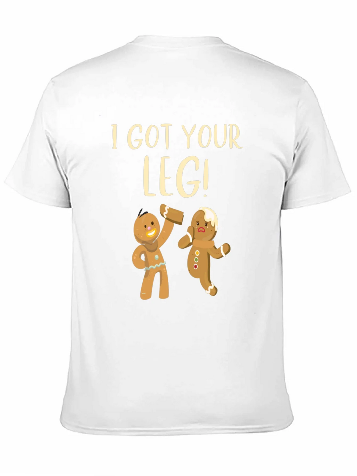 I Got Your Leg! Funny Gingerbread T-Shirt product image 8