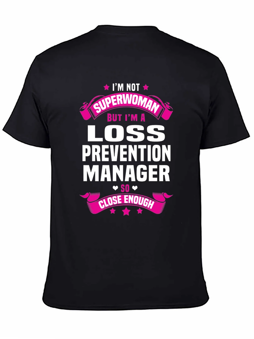 Loss Prevention Manager T-Shirt - Superwoman Tribute product image 4