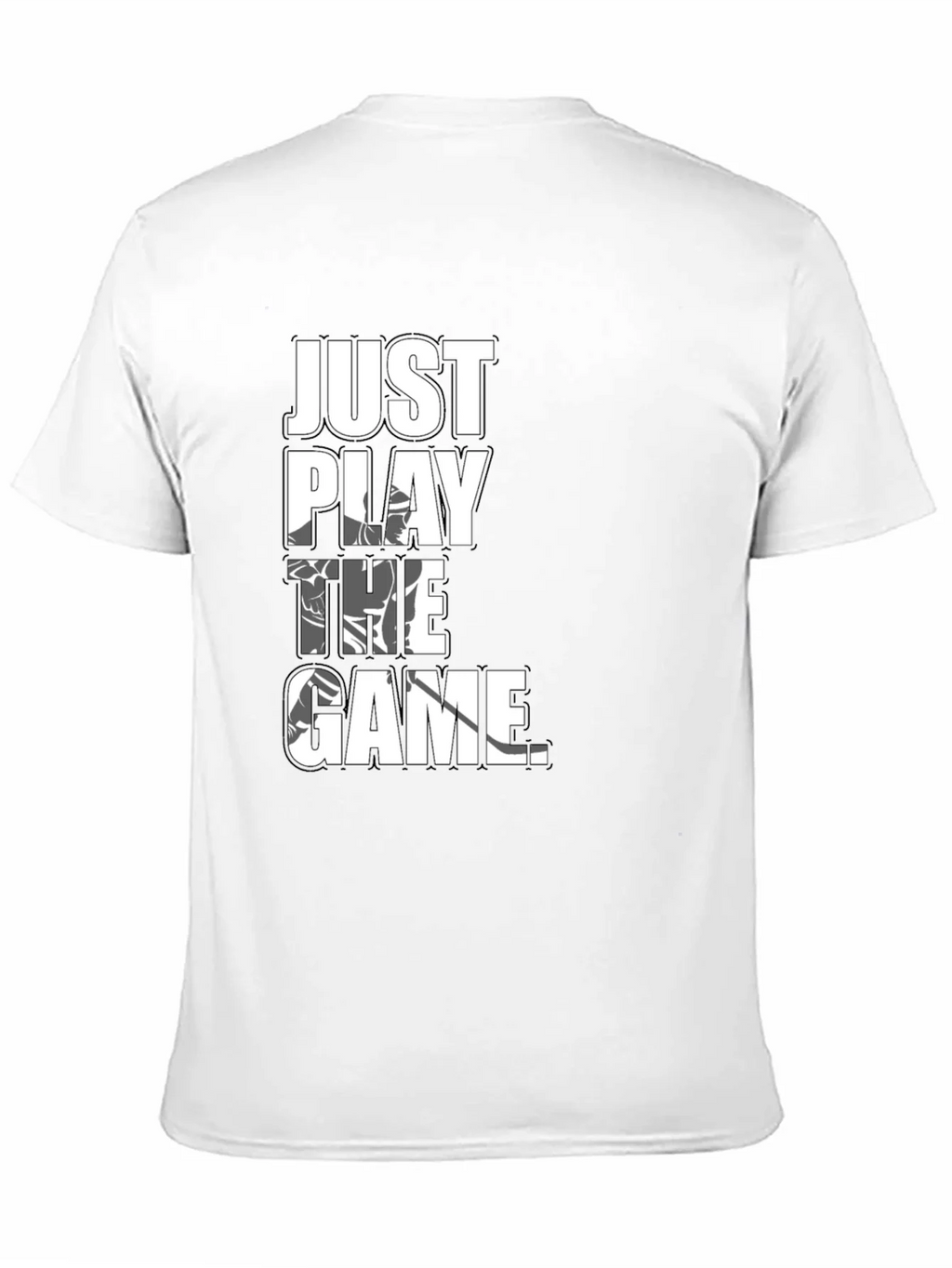 Just Play the Game T-Shirt product image 2