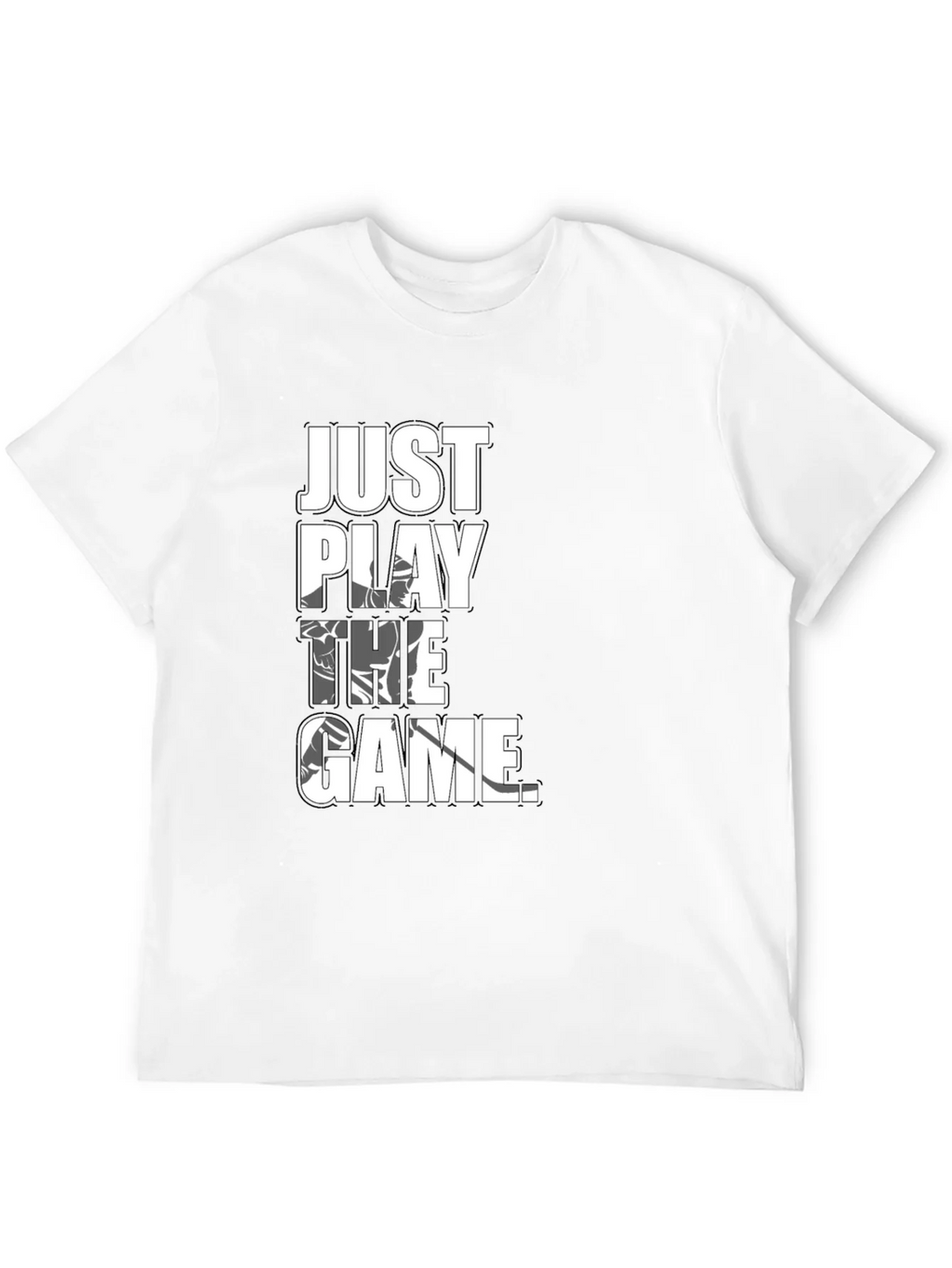 Just Play the Game T-Shirt product image 3