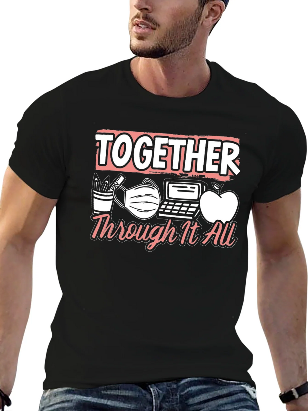 Together Through It All Teacher T-Shirt product image 6