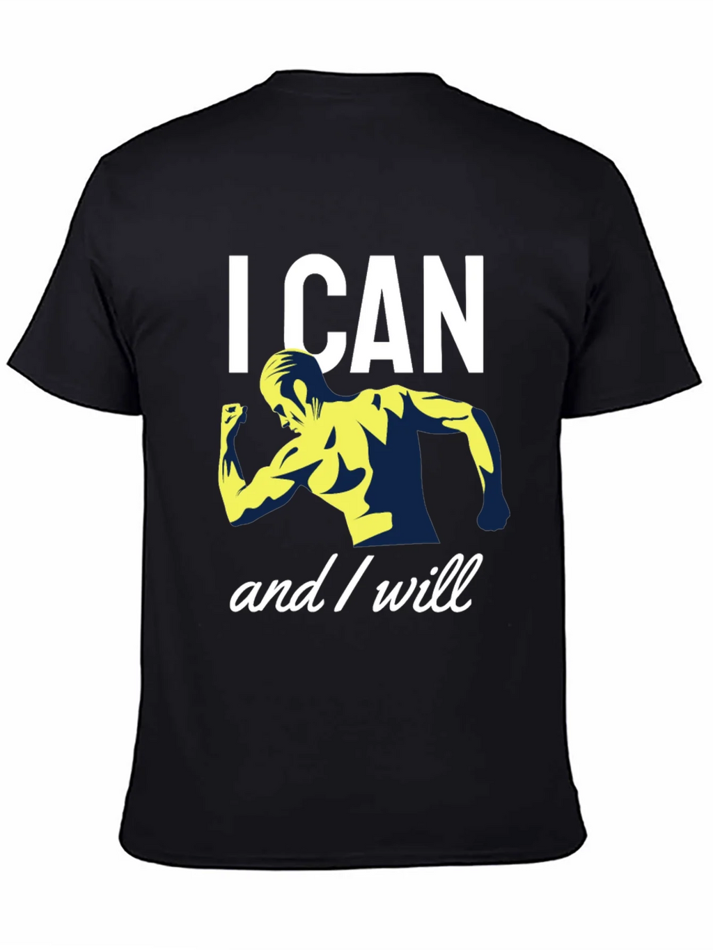 I CAN and I WILL Motivational Gym T-Shirt product image 4